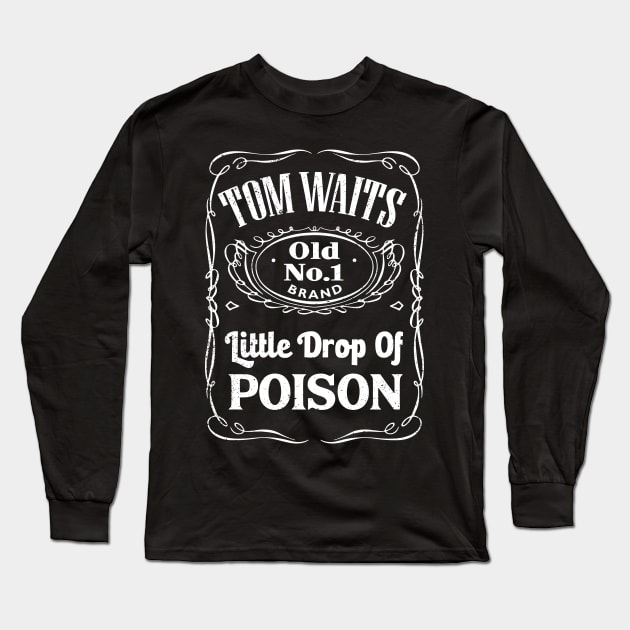 Greatest Of 1974 Little Drop Of Poison Long Sleeve T-Shirt by SummerHunterStore